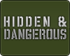 Hidden & Dangerous